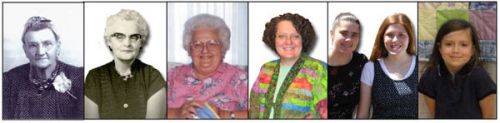 The Legacy Lives On - Six Generations of Quilters
